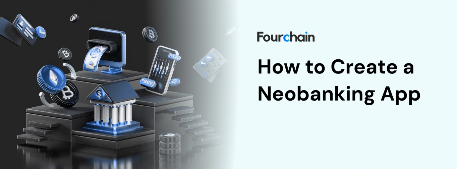 How to Create a Neobank from Scratch: A Step-by-Step Guide