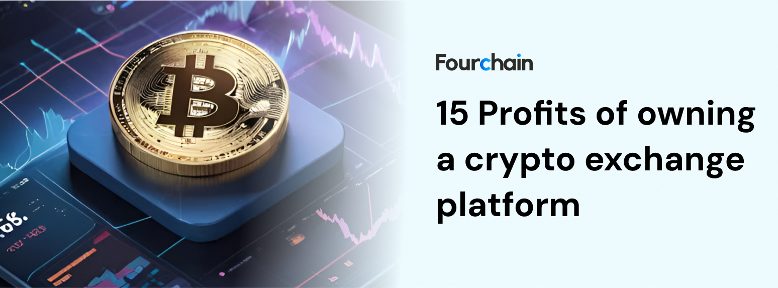 15 Profits of Developing a Crypto Exchange