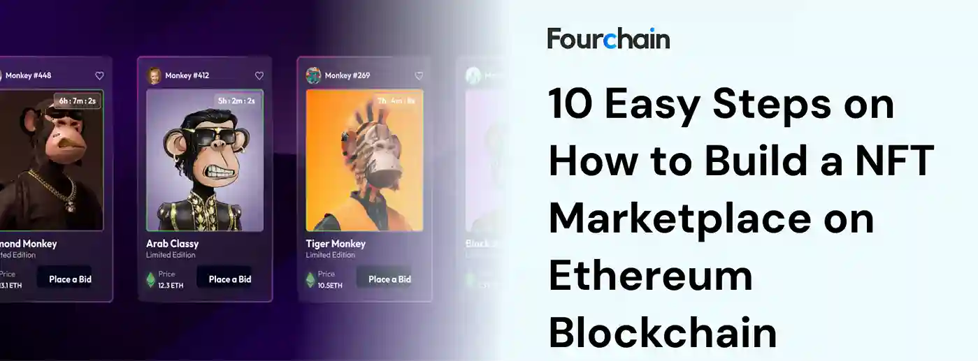 How to Develop a NFT Marketplace on Ethereum
