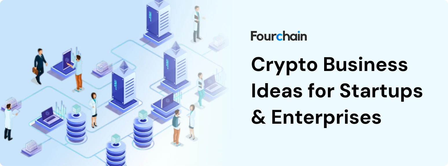 Cryptocurrency Business Ideas