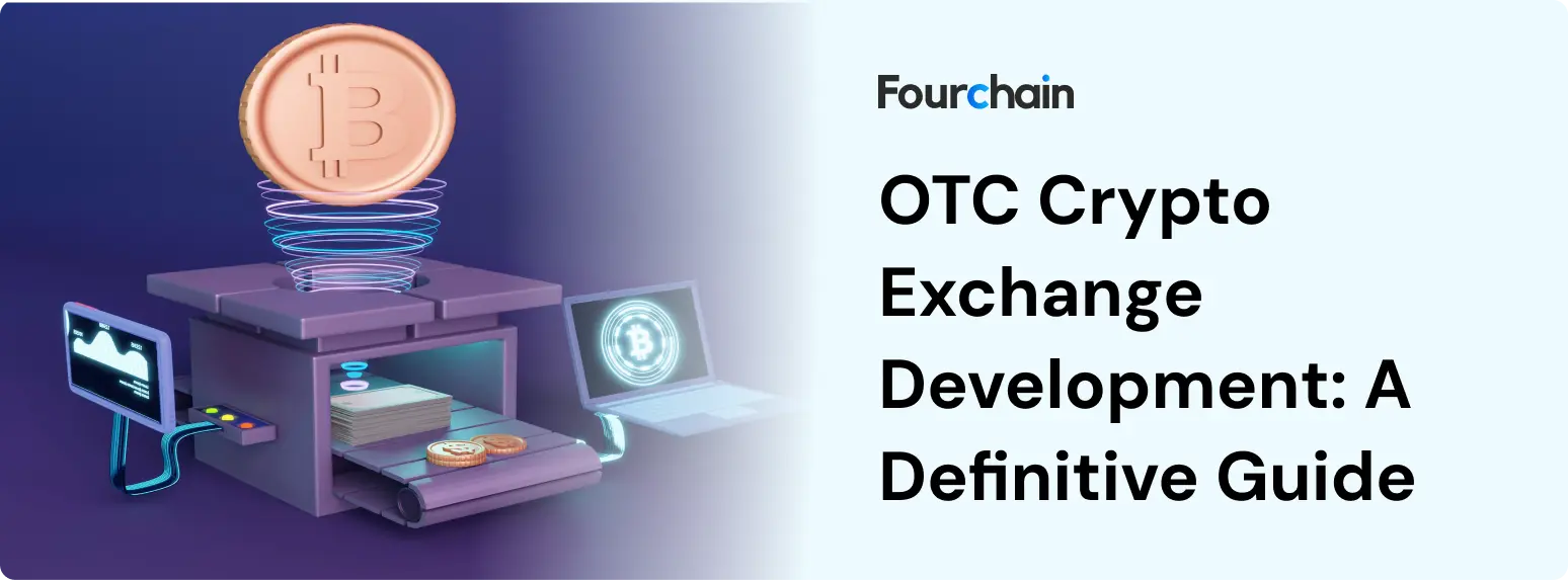 OTC Crypto Exchange Development