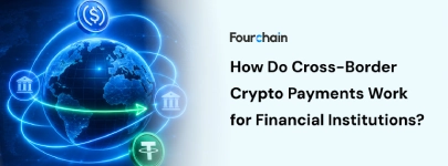 How Cross-Border Crypto Payments Work