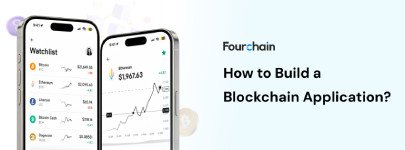 How to Build a Blockchain Application