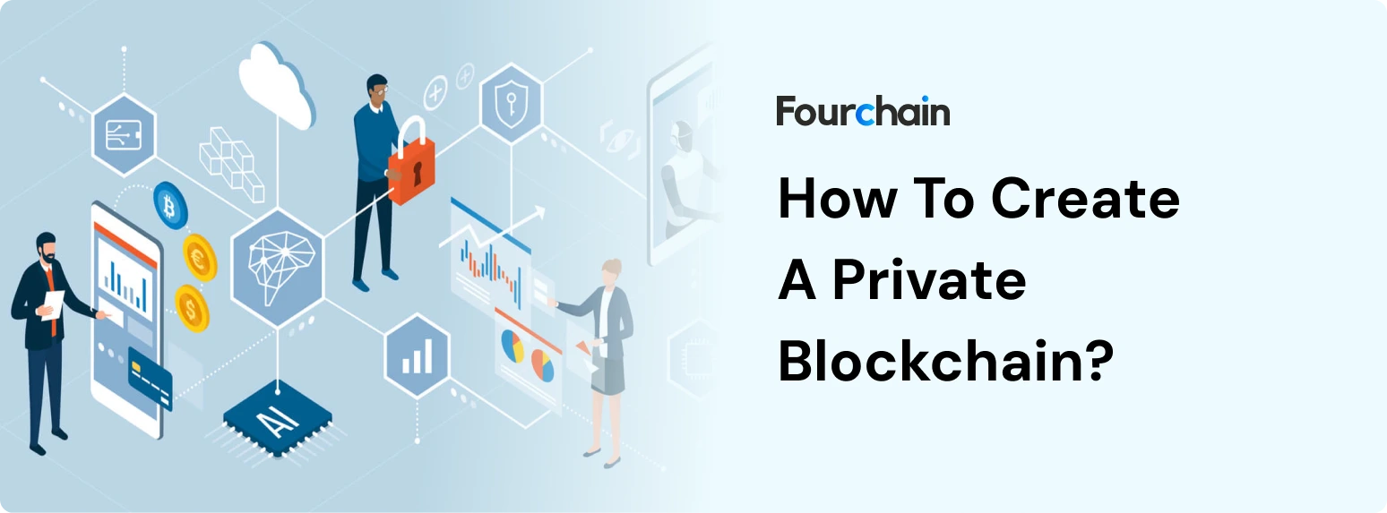 How to Create a Private Blockchain