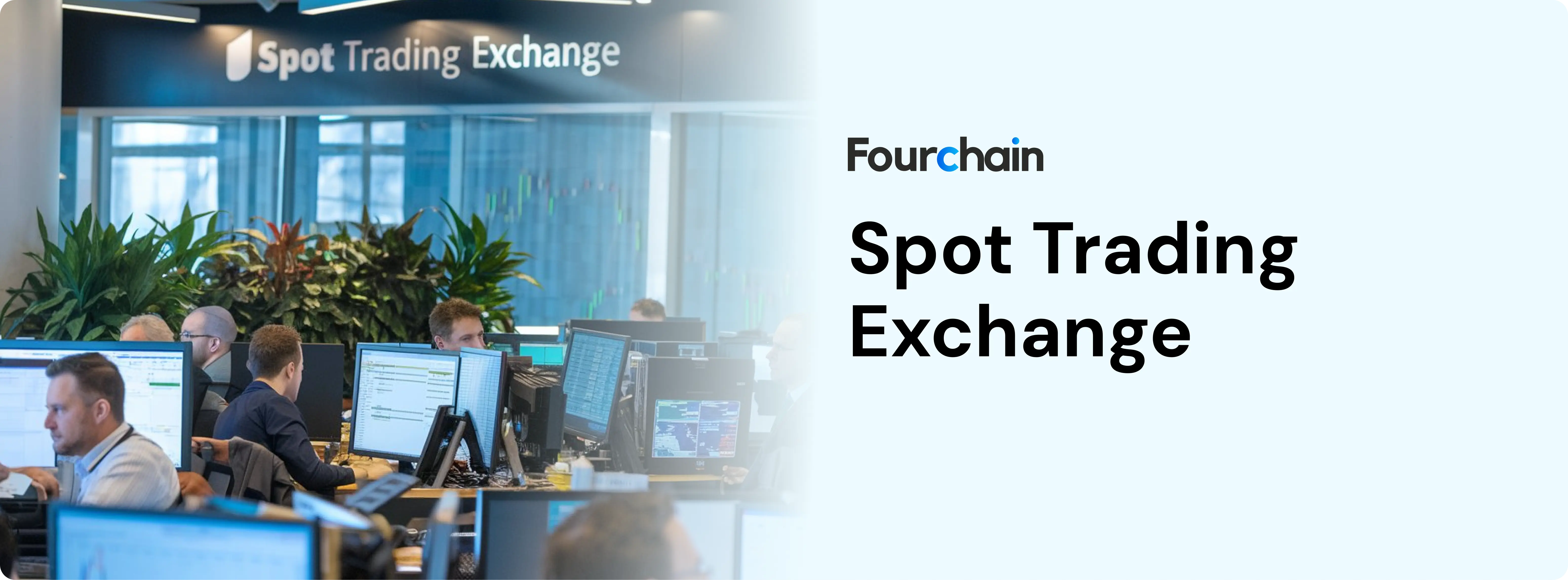 A Detailed Guide on Spot Trading Exchange Development